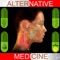 This App is a one-stop source for alternative medical information that covers complementary therapies, herbs and remedies, and common medical diseases and conditions