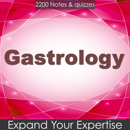 Gastrology Exam Prep 2200 Flashcards Quiz,Study Notes & Cours