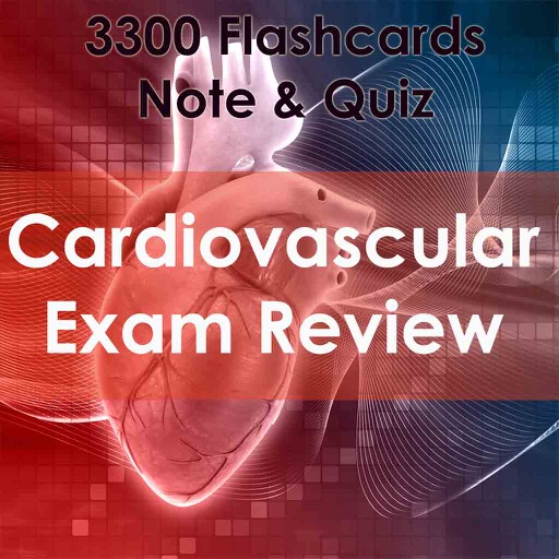 Cardiovascular Exam Review - Study Notes & Quiz - 3300 Flashcards Concepts & Q&A icon