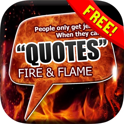 Daily Quotes Inspirational Maker “ Fire and Flame ” Fashion Wallpapers Theme Free icon