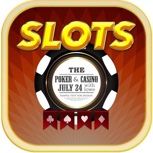 The Poker & Casino Slots - Free Jackpot Casino Games