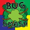 Bug Smash Termite - iPadアプリ