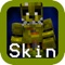 Best Skins for FNAF - New skin FNAF for Minecraft PE