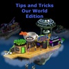 Hints & Tips - Our World Edition