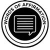 Words of Affirmations: Relationships