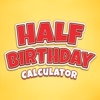 Half Birthday Calculator - Find out when your half-birthday is!