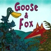 Goose & Fox