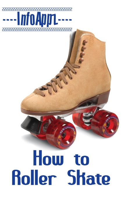 InfoAppz - How to Roller Skate