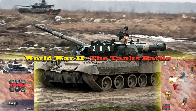 Tanks Battle - World War II 1941 - 1945