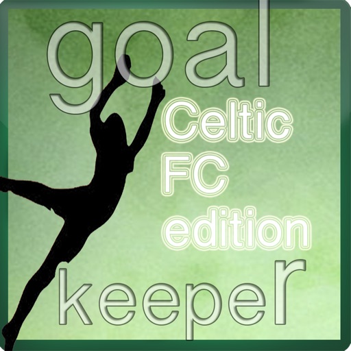 Goal Keeper Celtic FC Edition iOS App
