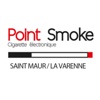 Point Smoke SAINT MAUR LA VARENNE