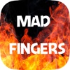 Mad fingers