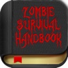 Zombie Survival Handbook - Premium Guide to Survive the Dead and Undead Walkers End All Apocalypse