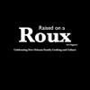 Raised on a Roux