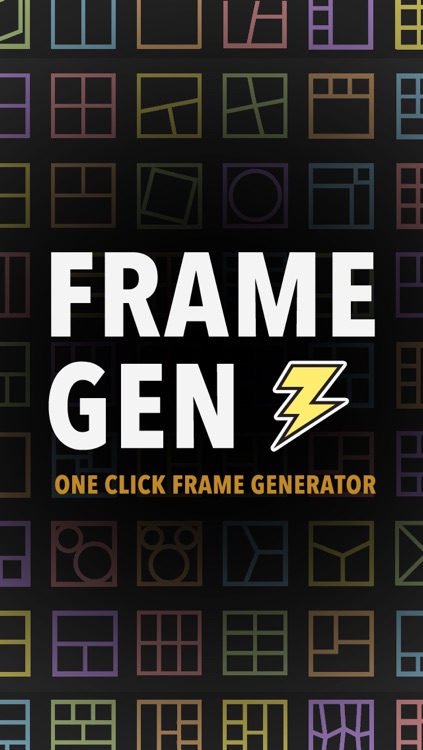 FrameGen - fastest frame app
