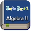 Algebra II Study Guide and Exam Prep with Common Core by Top Student