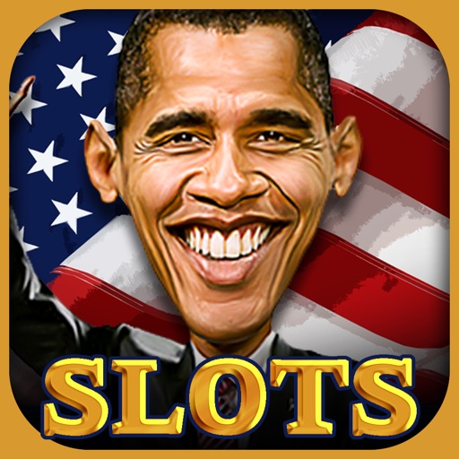 Slots: Obama FREE SLOTS Vegas Pokies iOS App