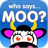 Who Says Moo?