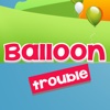 Ballloon Trouble Paid