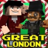 Great London : Survival Mini Game in London