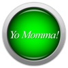 Yo Momma Button Full