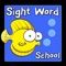 Sight Word School