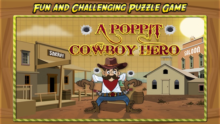 A Pop-pit Cowboy Hero Under Siege: Tap Face 2 Explode Bomb (A Free Puzzle Game)