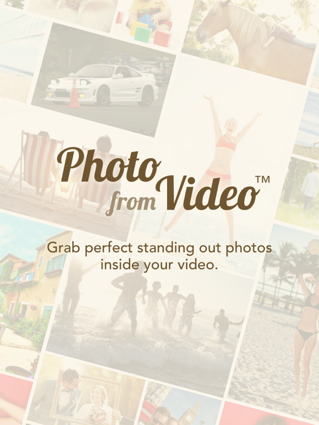 Photo from Video Free - Grab Perfect Pho