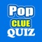 Version 2016 for Guess The Pop Clue Quiz