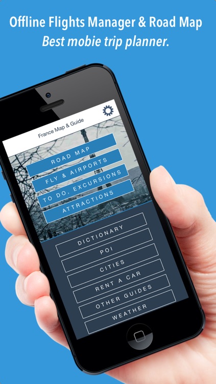France Fly & Drive. Offline road map, flights status & tickets, airport, car rental, hotels booking.
