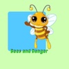 Bees and Danger