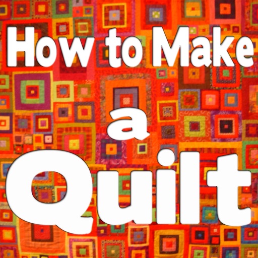 How to Make a Quilt+: Learn Quilting The Easy Way Icon