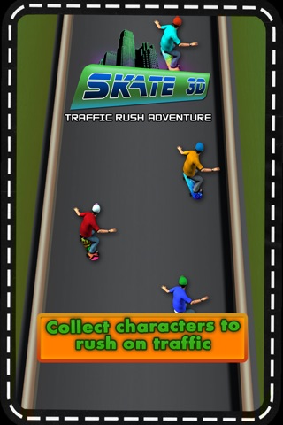 Skate 3D Traffic Rush Adventure screenshot 2