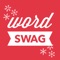 ***WORD SWAG HOLIDAY EDITION IS FREE TODAY