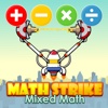 Math Strike: Mixed Math