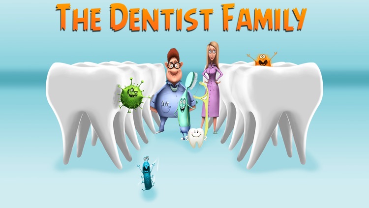 The Dentist Family 1