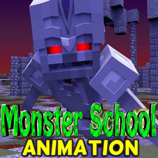 Animation Series for Minecraft PC : Monster School Edition iOS App