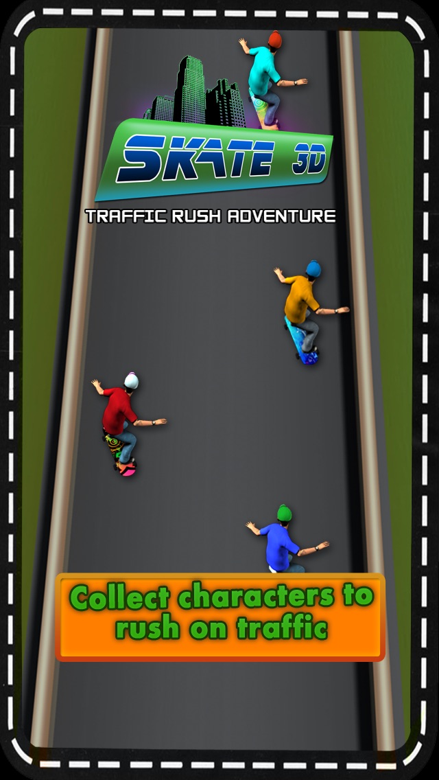 Skate 3D Traffic Rush Adventure 2.0 IOS -