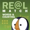 RE@L Match Words & Counting