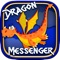 The Dragon Messenger has gotten word that dragon hunters are on their way to attack the peaceful Dragon Valley