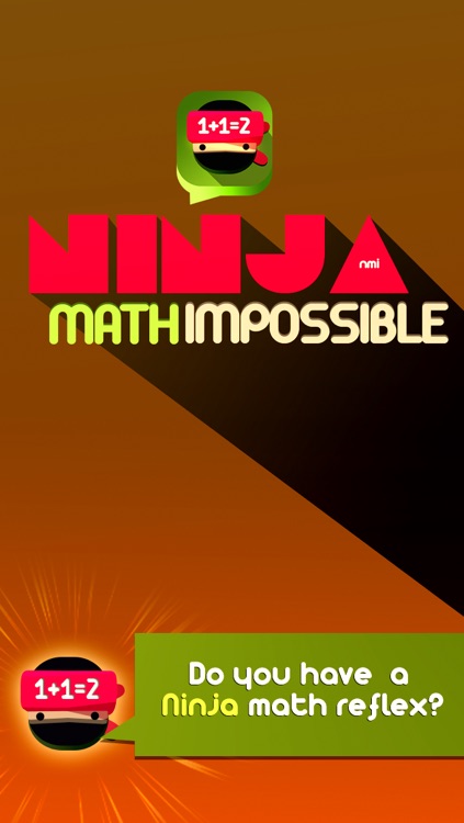 Ninja Math Impossible - a fun skills building game.