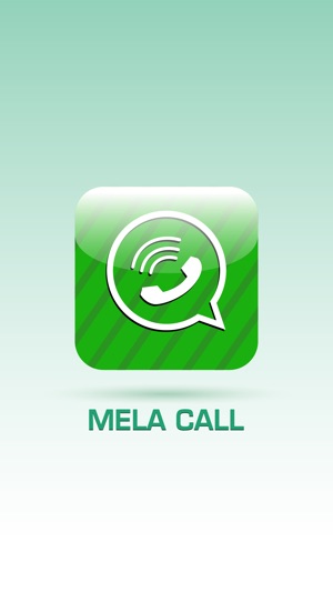 MELA CALL