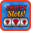 Epic Party Slots