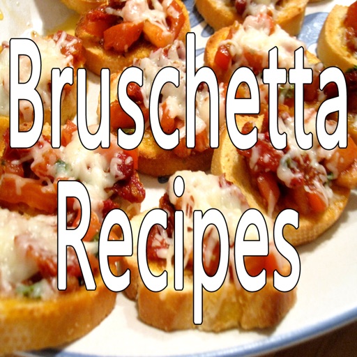 Bruschetta Recipes - 10001 Unique Recipes