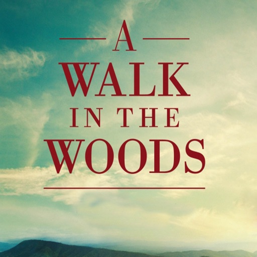 Quick Wisdom from A Walk in the Woods:America on the Appalachian Trail
