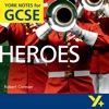 Heroes York Notes GCSE