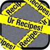 Ur Recipes!