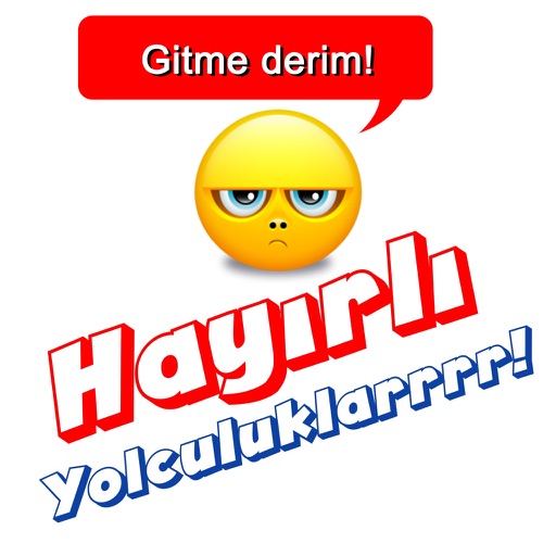 Hayırlı Yolculuklar iOS App