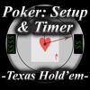 Poker Setup & Timer: Texas Hold'em *Free*