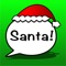 Call Santa Voicemail & Text